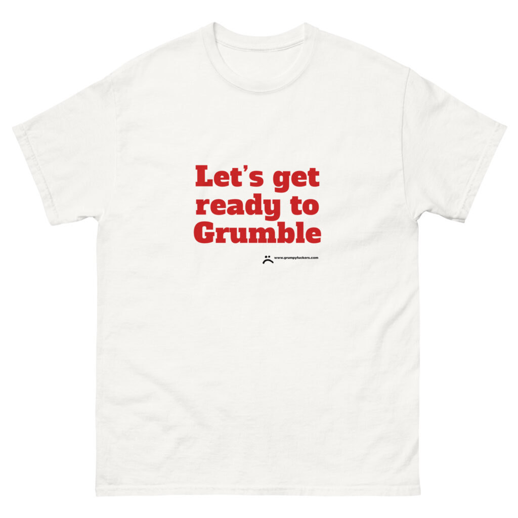 Grumpy Fuckers